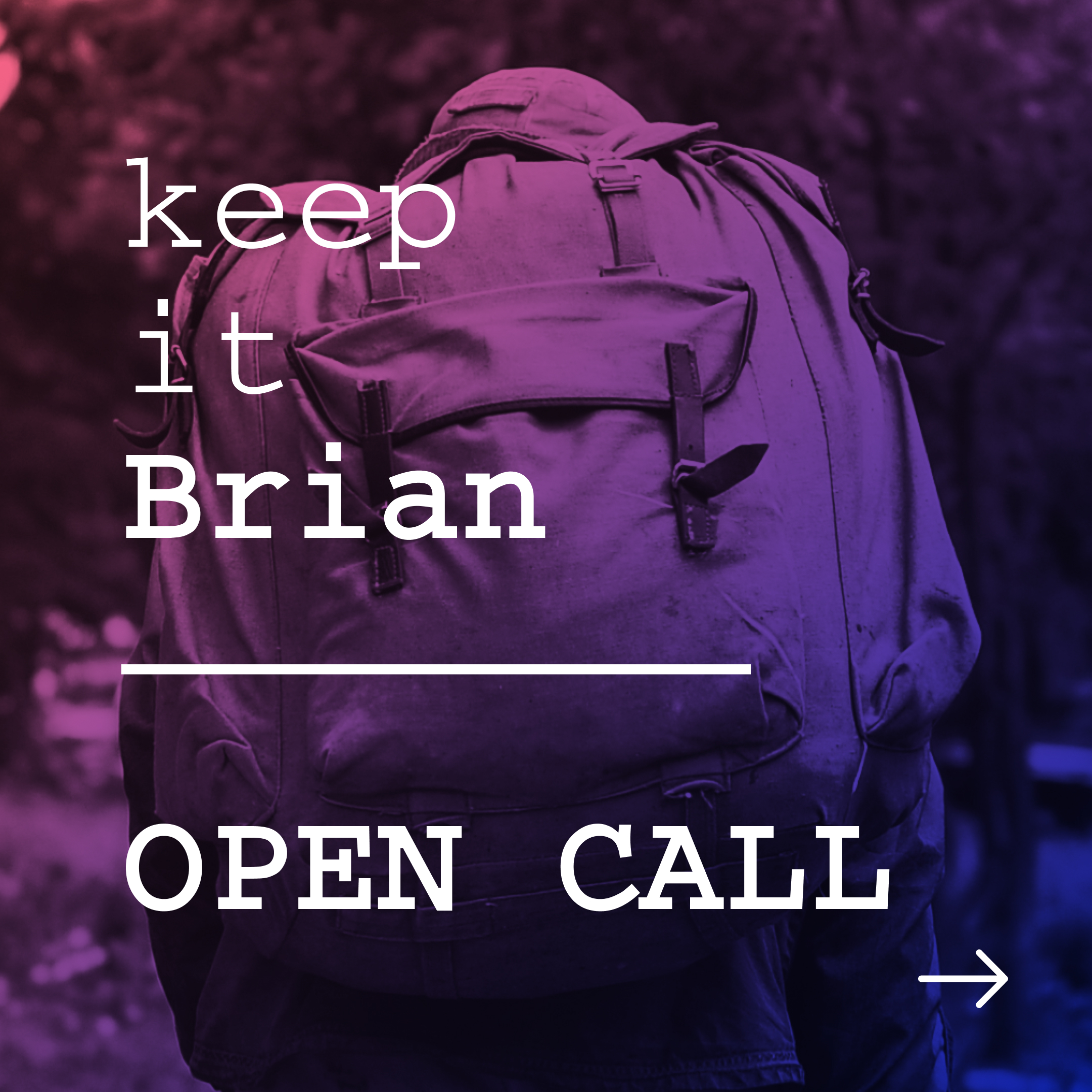 keep it Brian
